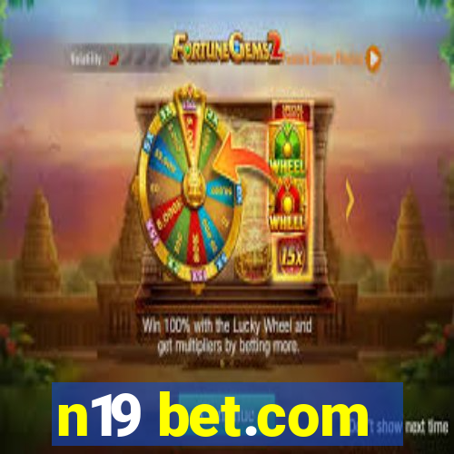 n19 bet.com